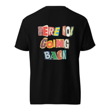 Load image into Gallery viewer, Kamala 4 President - We&#39;re Not Going Back T-Shirt
